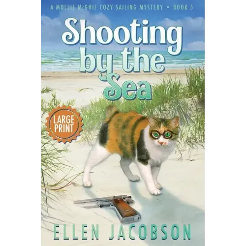 Shooting by the Sea: Large Print Edition