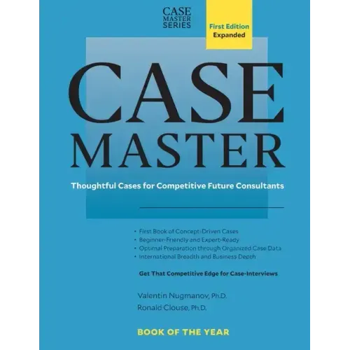Case Master: Thoughtful Cases for Competitive Future Consultants