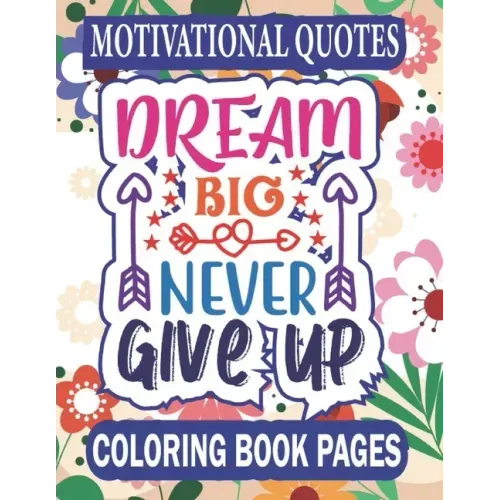 Motivational Quotes Coloring Book