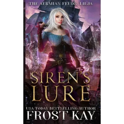 Siren's Lure: An Aermian Feuds Novella