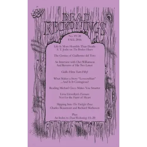 Dead Reckonings No. 19-20 (Fall 2016)