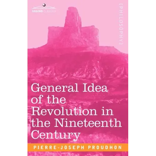 General Idea of the Revolution in the Nineteenth Century