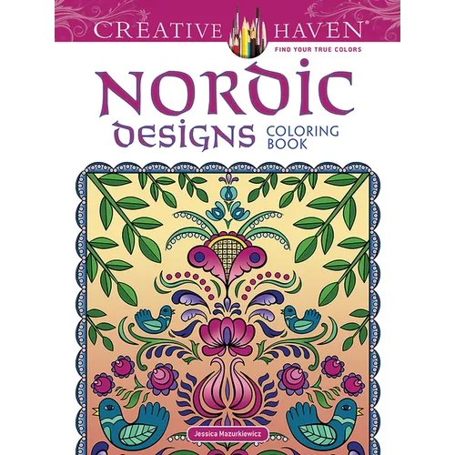 Creative Haven: Nordic Designs Coloring Book