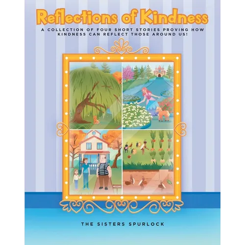 Reflections of Kindness