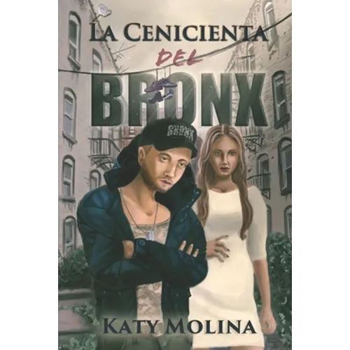 La Cenicienta del Bronx