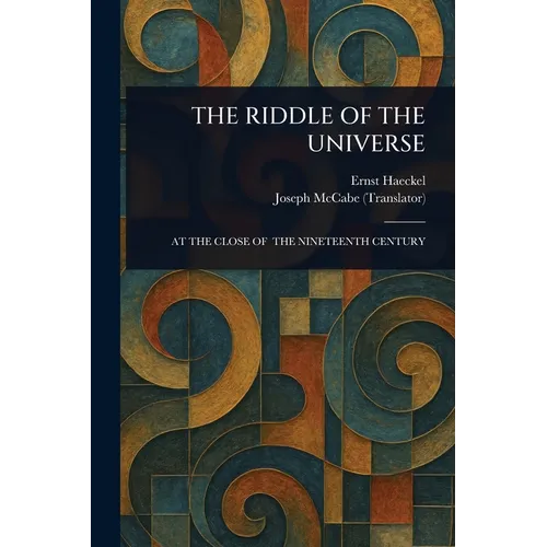 The Riddle of the Universe