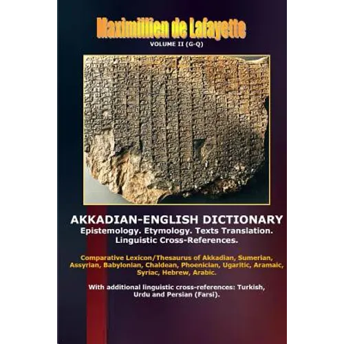 Akkadian-English Dictionary. Volume II (G-Q)