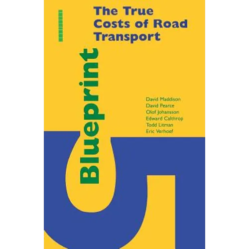 Blueprint 5: True Costs of Road Transport