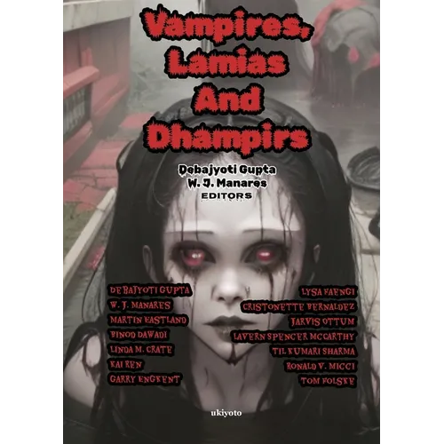Vampires, Lamias And Dhampirs