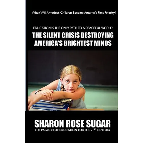 THIS BOOK SAVES LIVES! The Silent Crisis Destroying America's Brightest Minds FIRST EDITION COLLECTIBLE (614 Pages): "BOOK OF THE MONTH" Alma Public L