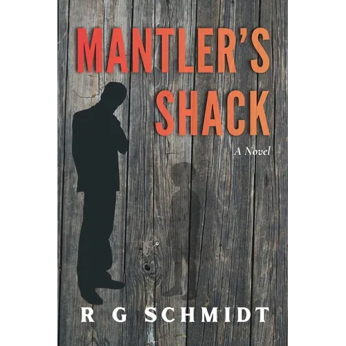 Mantler's Shack