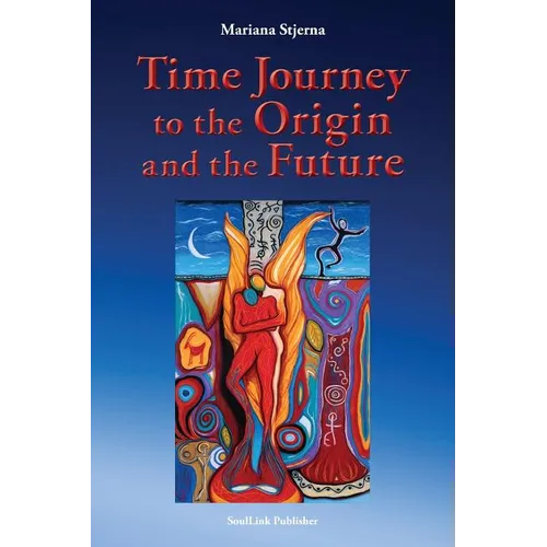 Time Journey to the Origin and the Future