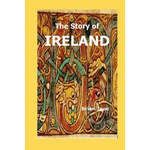 The Story of IRELAND