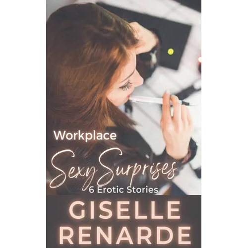 Workplace Sexy Surprises