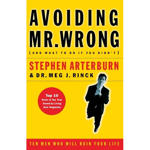 Avoiding Mr. Wrong: (And What to Do If You Didn't) ?. Paperback