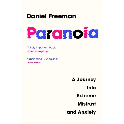 Paranoia: A Journey Into Extreme Mistrust and Anxiety