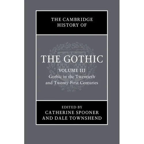 The Cambridge History of the Gothic