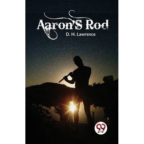 Aaron's Rod