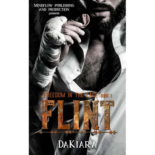Flint: Freedom in the Cage