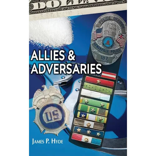 Allies And Adverseries