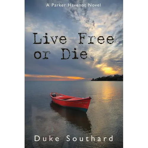 Live Free or Die