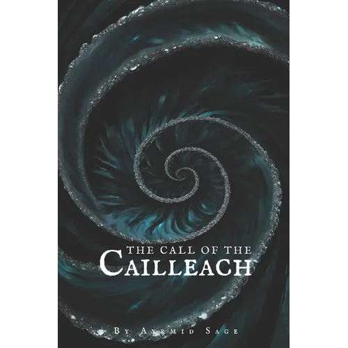 The Call of the Cailleach