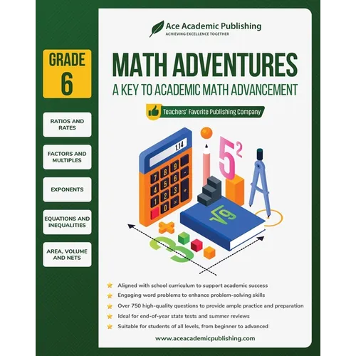 Math Adventures - Grade 6: A Key to Academic Math Advancement