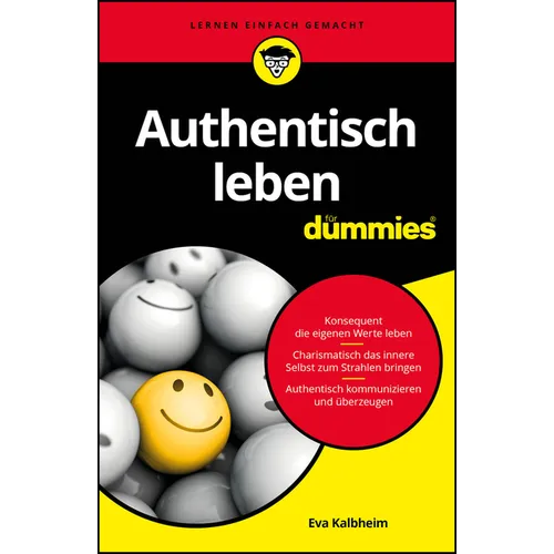 Authentisch leben für Dummies