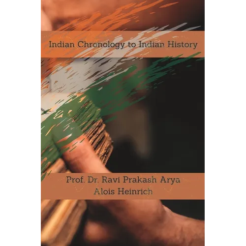 Indian Chronology to Indian History