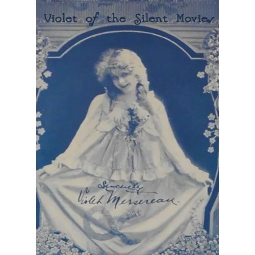 Violet of the Silent Movies