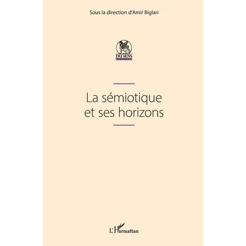 La sémiotique et ses horizons