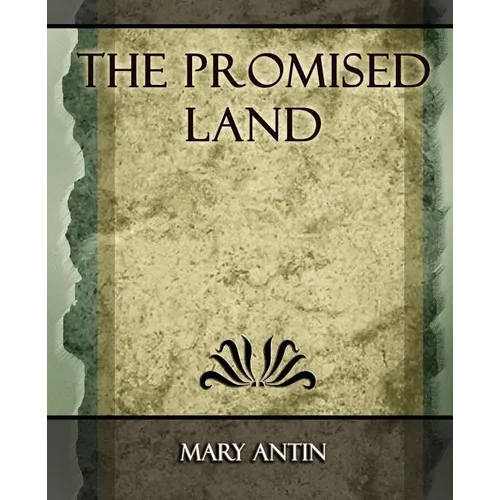 The Promised Land - 1912