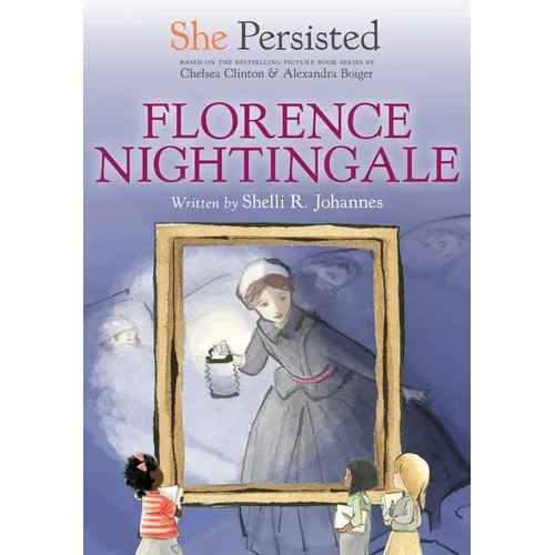 She Persisted: Florence Nightingale