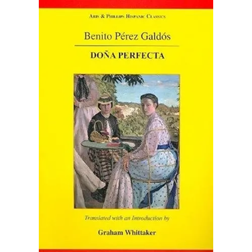 Galdos: Dona Perfecta