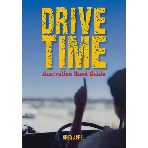 Drive Time: Australian Road Guide
