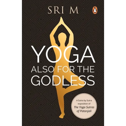 Yoga Also for the Godless