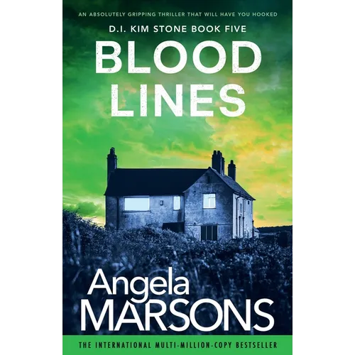 Blood Lines: An absolutely gripping thriller that will have you hooked