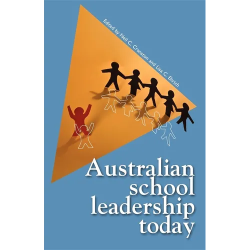 Australian School Leadership Today