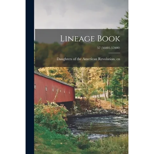 Lineage Book; 57 (56001-57000)
