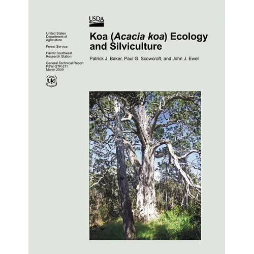 Koa (Acacia koa) Ecology and Silviculture