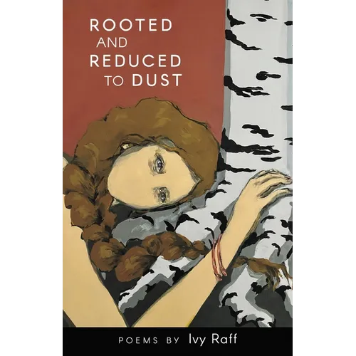 Rooted and Reduced to Dust