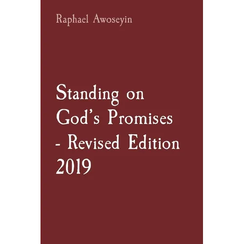 Standing on God's Promises - Revised Edition 2019