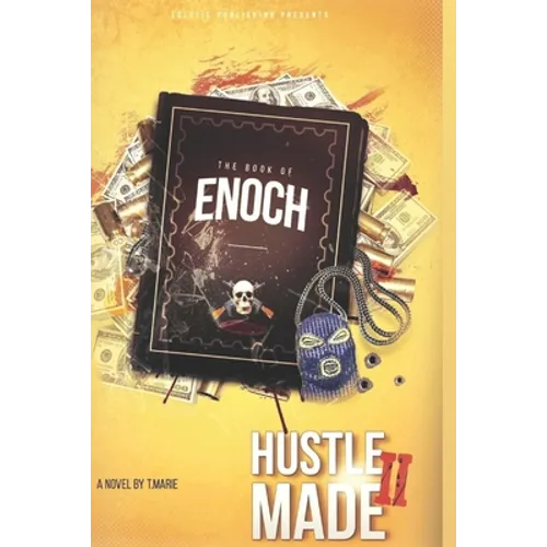 Hustle Made II: The Book Of Enoch