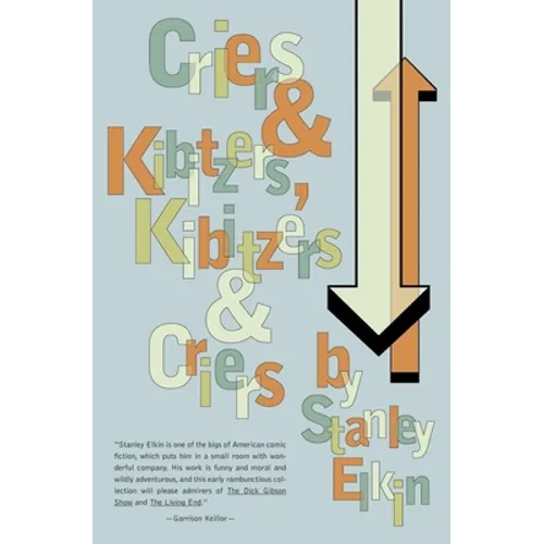 Criers and Kibitzers, Kibitzers and Criers