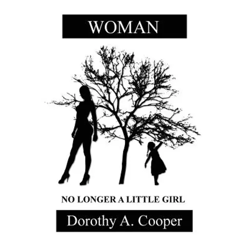 Woman No Longer a Little Girl