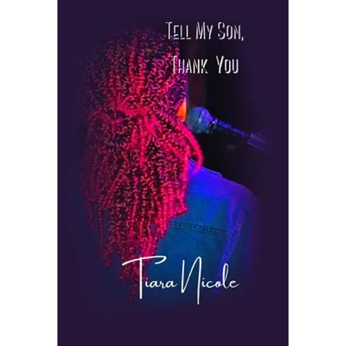 Tell My Son, Thank You