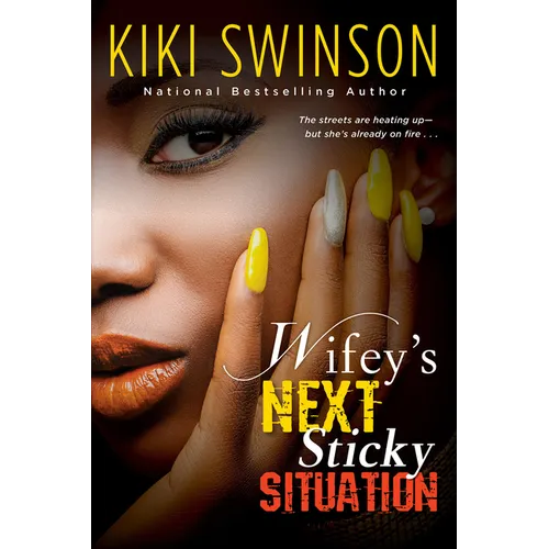 Wifey's Next Sticky Situation