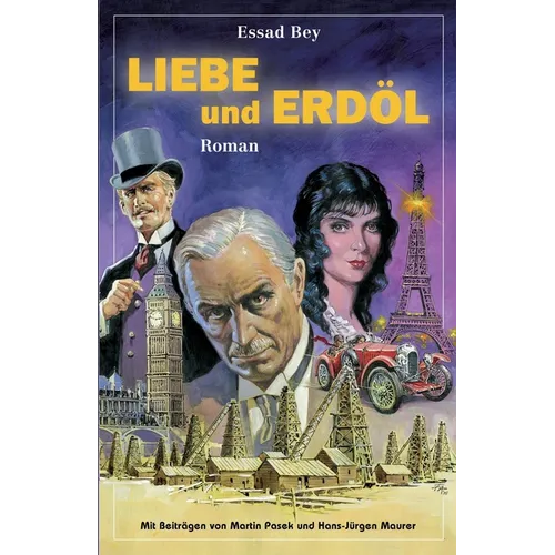 Liebe und Erdöl / Manuela: Zwei romantische Novellen