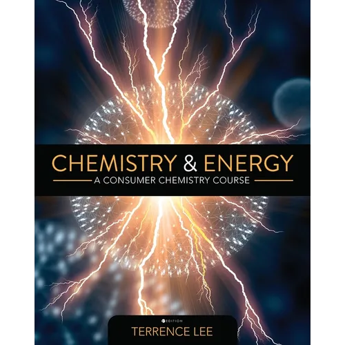 Chemistry and Energy: A Consumer Chemistry Course