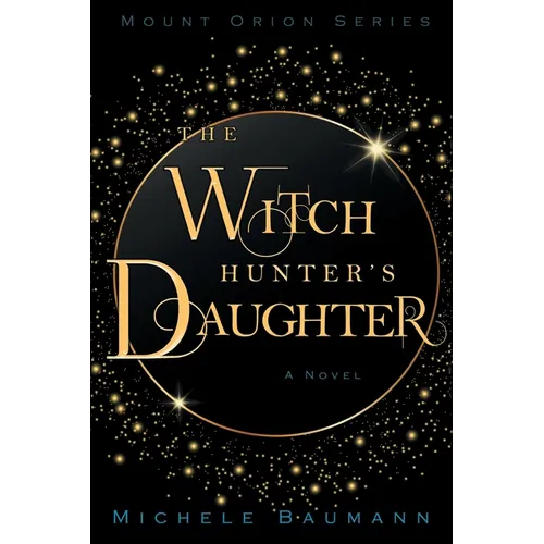 The Witch Hunter's Daughter